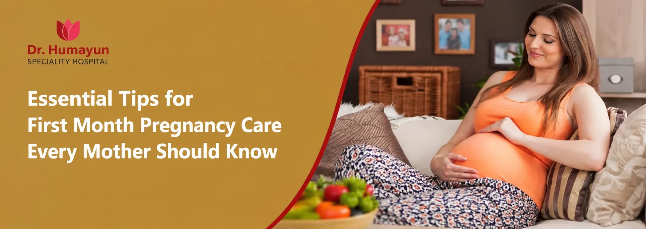 Essential Tips for First Month Pregnancy Care Every Mother Should Know