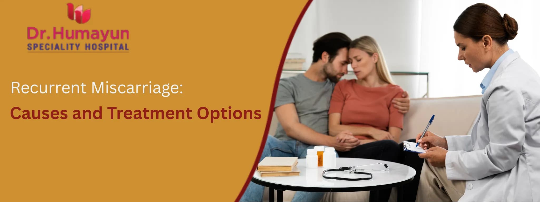 Recurrent Miscarriage: Causes and Treatment Options, Humayun hospital, Chennai