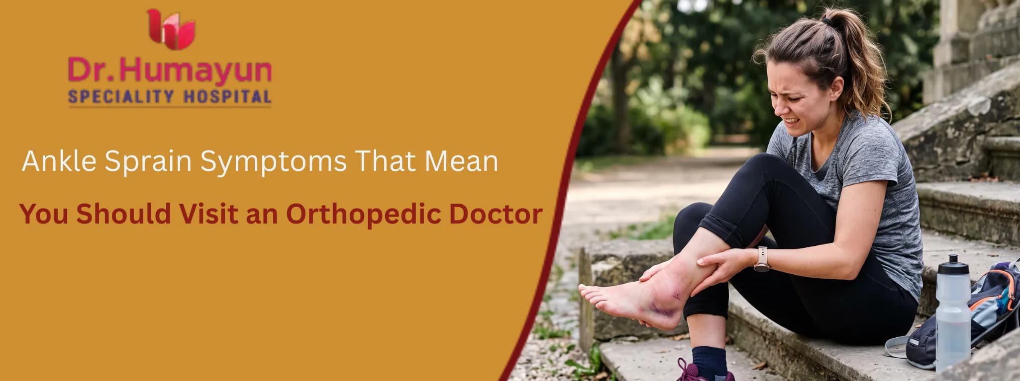 Ankle Sprain Symptoms That Mean You Should Visit an Orthopedic Doctor with humyun hospital, chennai