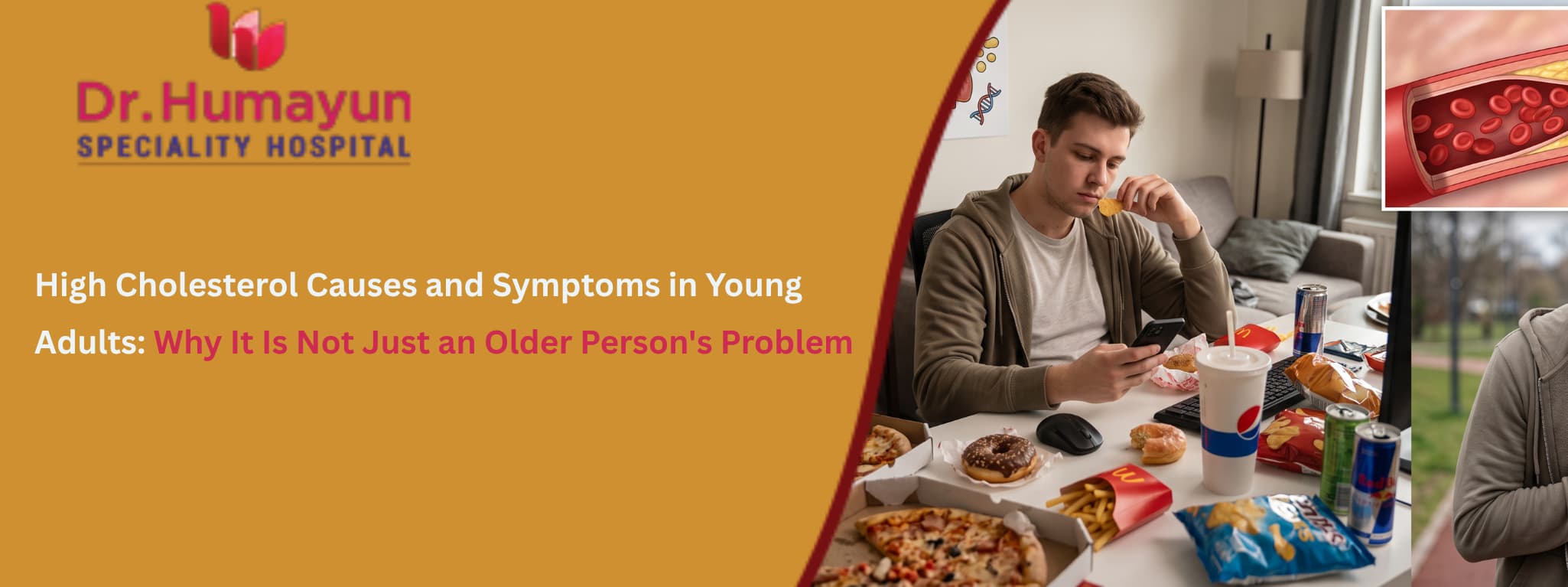 High Cholesterol Causes and Symptoms in Young Adults: Why It Is Not Just an Older Person's Problem, Humyun hospital, chennai