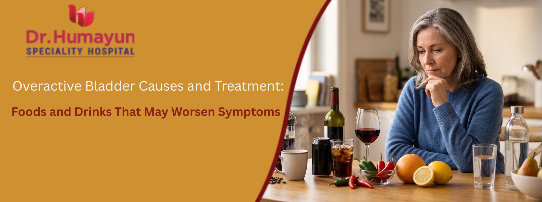 Overactive Bladder Causes and Treatment: Foods and Drinks That May Worsen Symptoms, Humayun Hospital, Chennai